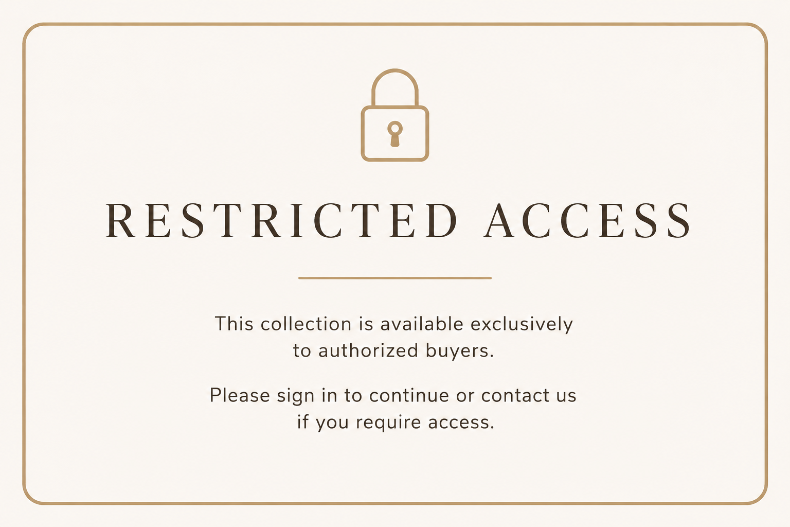 RESTRICTED ACCESS